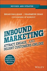Inbound Marketing by Brian Halligan and Dharmesh Shah