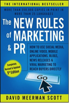 The New Rules of Marketing and PR by David Meerman Scott